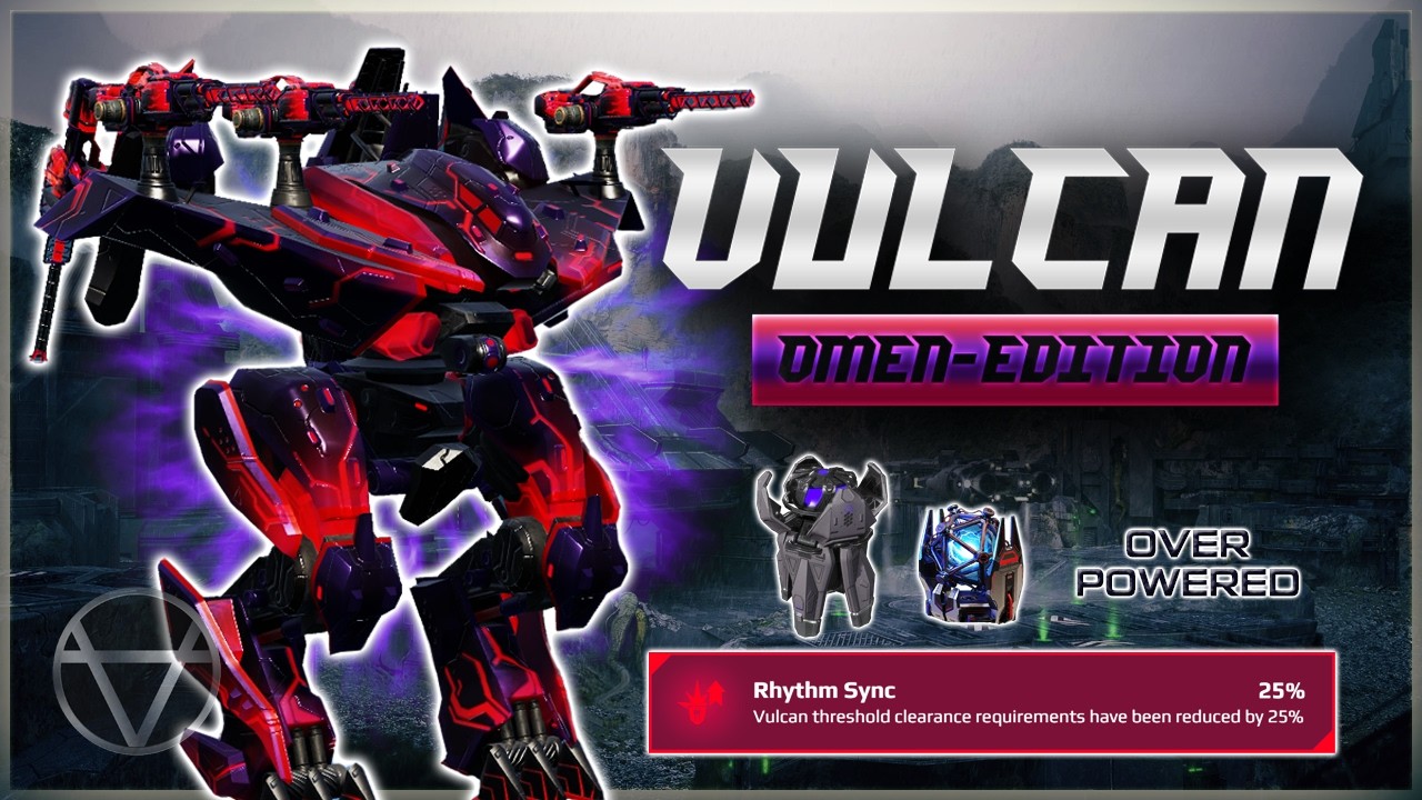 NEW Omen Edition VULCAN is Violent &ndash; Mk3 Gameplay | War Robots