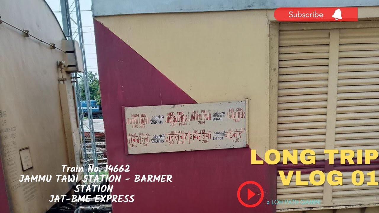 JAMMU TAWI BARMER EXPRESS | 14662 | Indian Railways Full Journey 