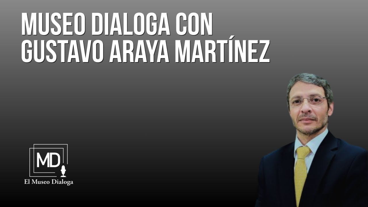 La política en Costa Rica y las elecciones 2026 El Museo Dialoga con Gustavo Araya #elmuseodialoga