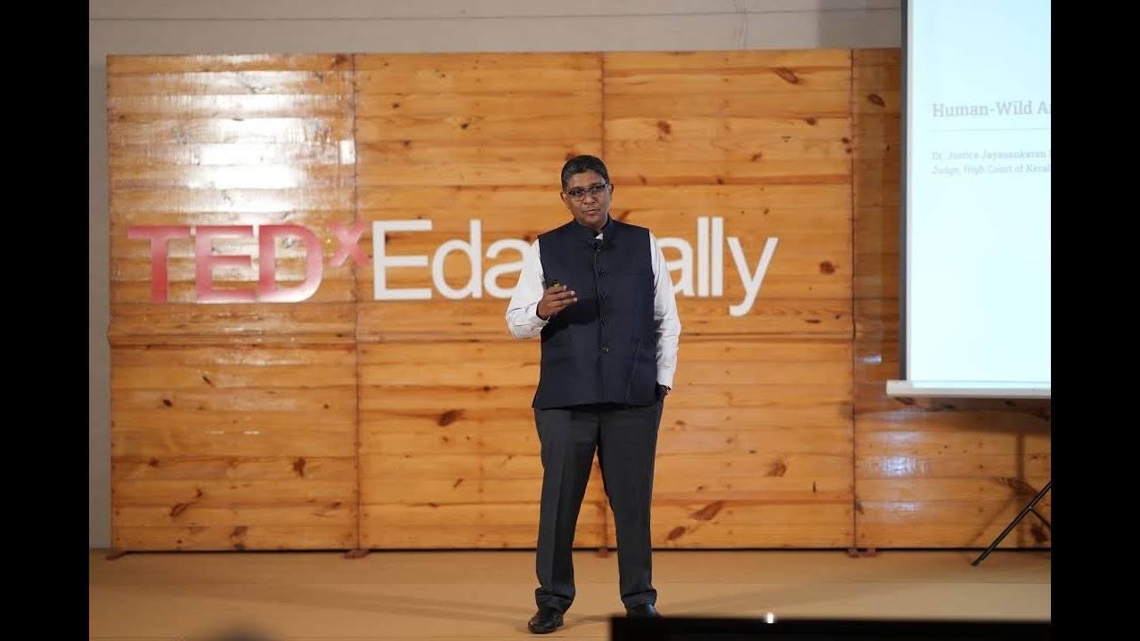 Re-imagining Human-Animal Conflict Resolution | Dr Justice Jayasankaran Nambiar A K | TEDxEdappally