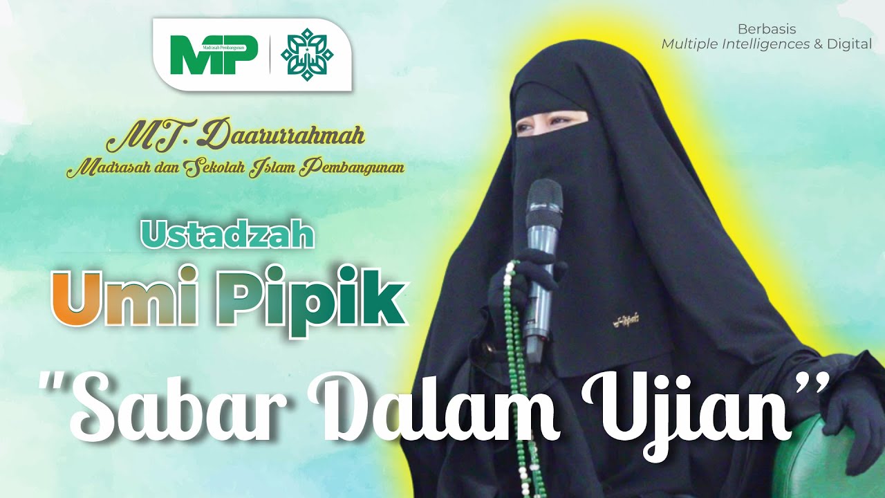 Sabar Dalam Ujian -- Ustadzah Umi Pipik || MPUINJKT