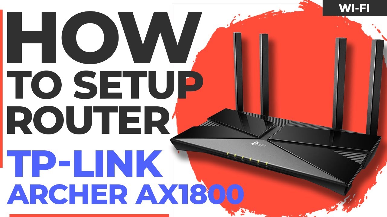 ✅ How to Setup TP-Link Archer AX1800