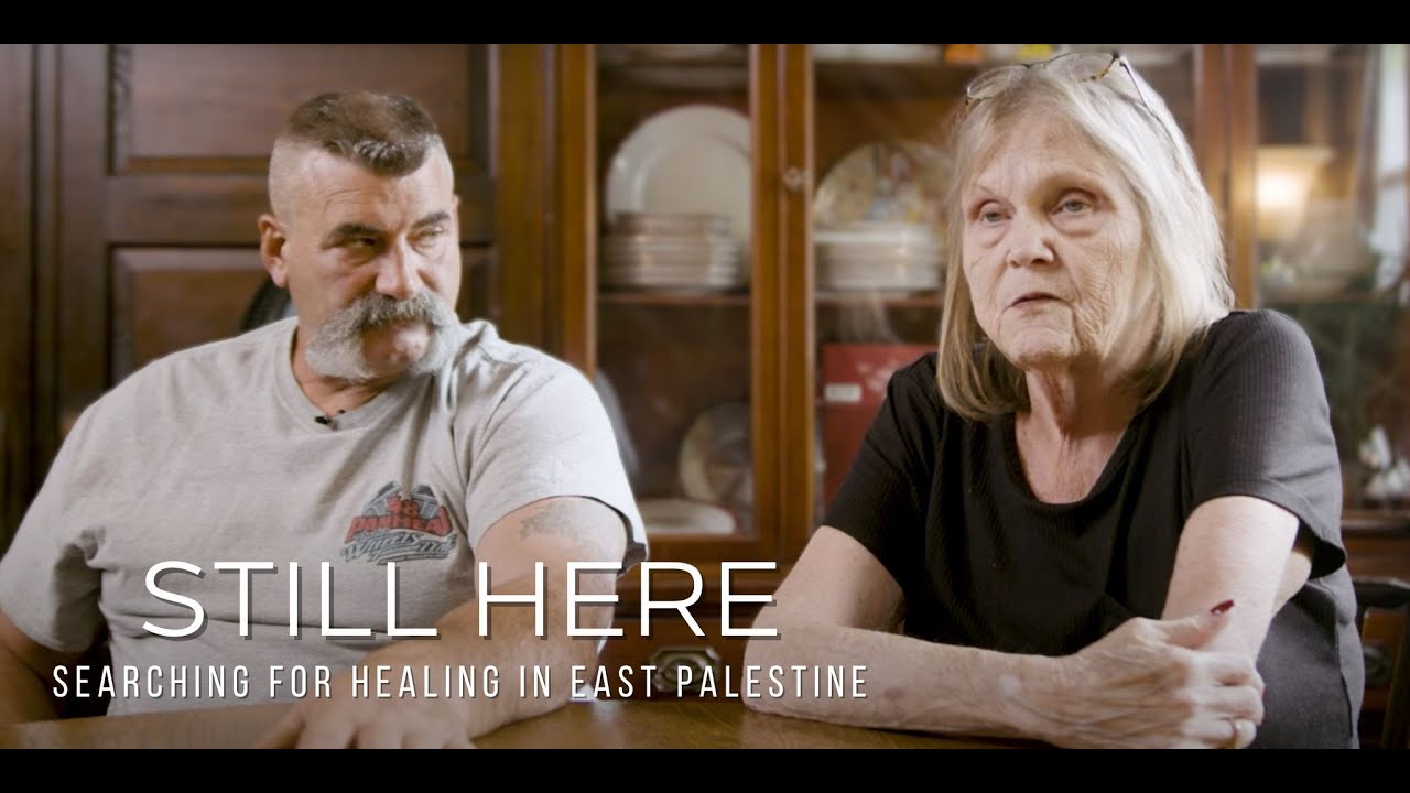 Still Here: Searching for Healing in East Palestine. Daren and Stella's story.