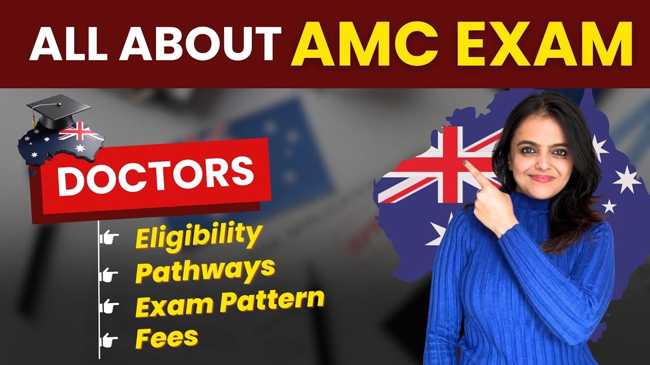 AMC Exam Australia | AMC Exam Eligibility, Procedure, Date, Fees & Total Cost | AMC Exam Details