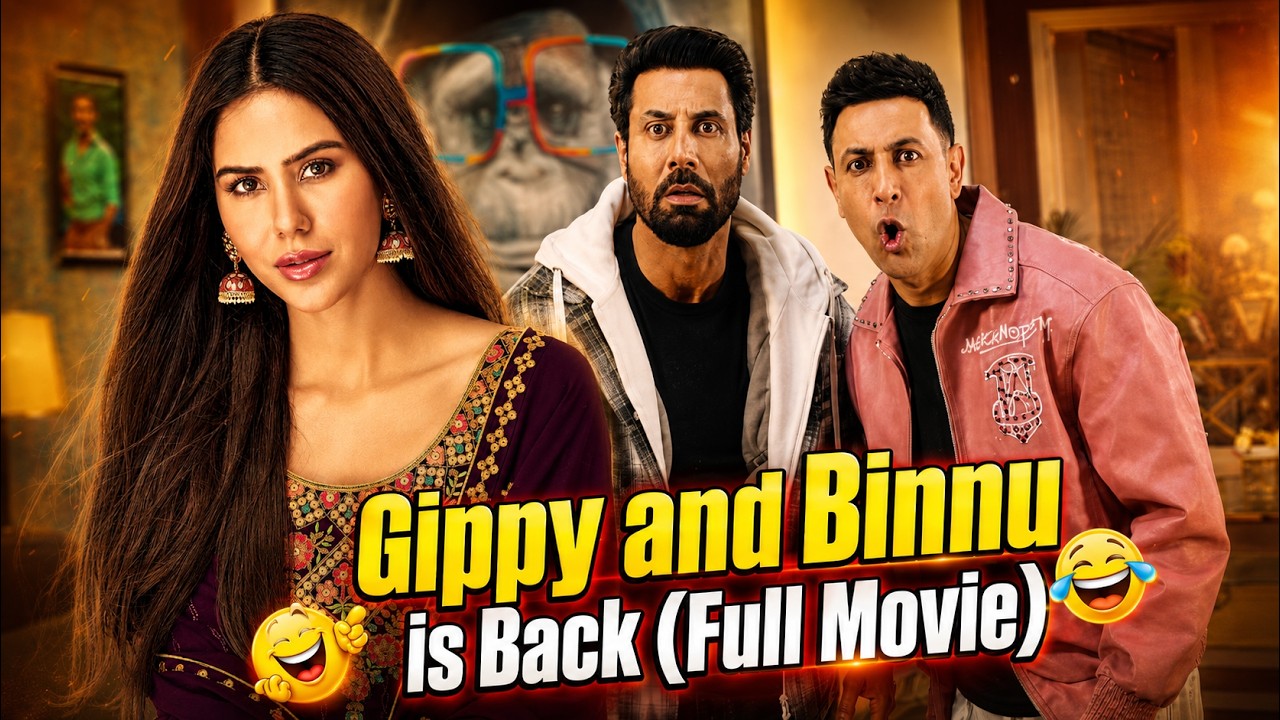 Gippy and Binnu is Back (Full Movie) | Latest Punjabi Movie | @SpeedRecords-Movies #punjabimovie