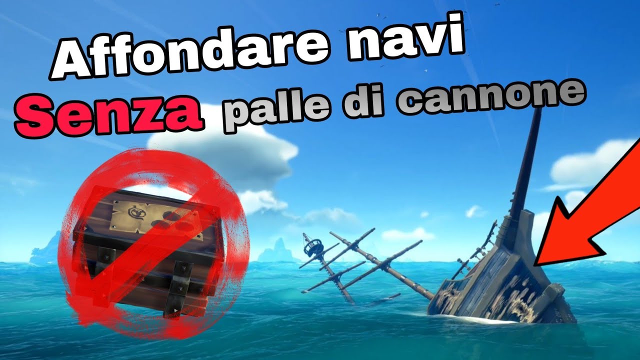 Come affondare navi SENZA PALLE DI CANNONE | #SeaofThieves
