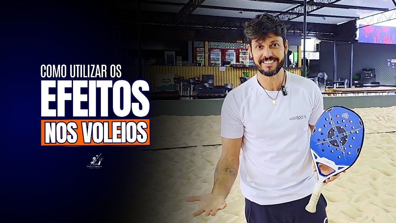 Como Utilizar os Efeitos nos Voleios #27