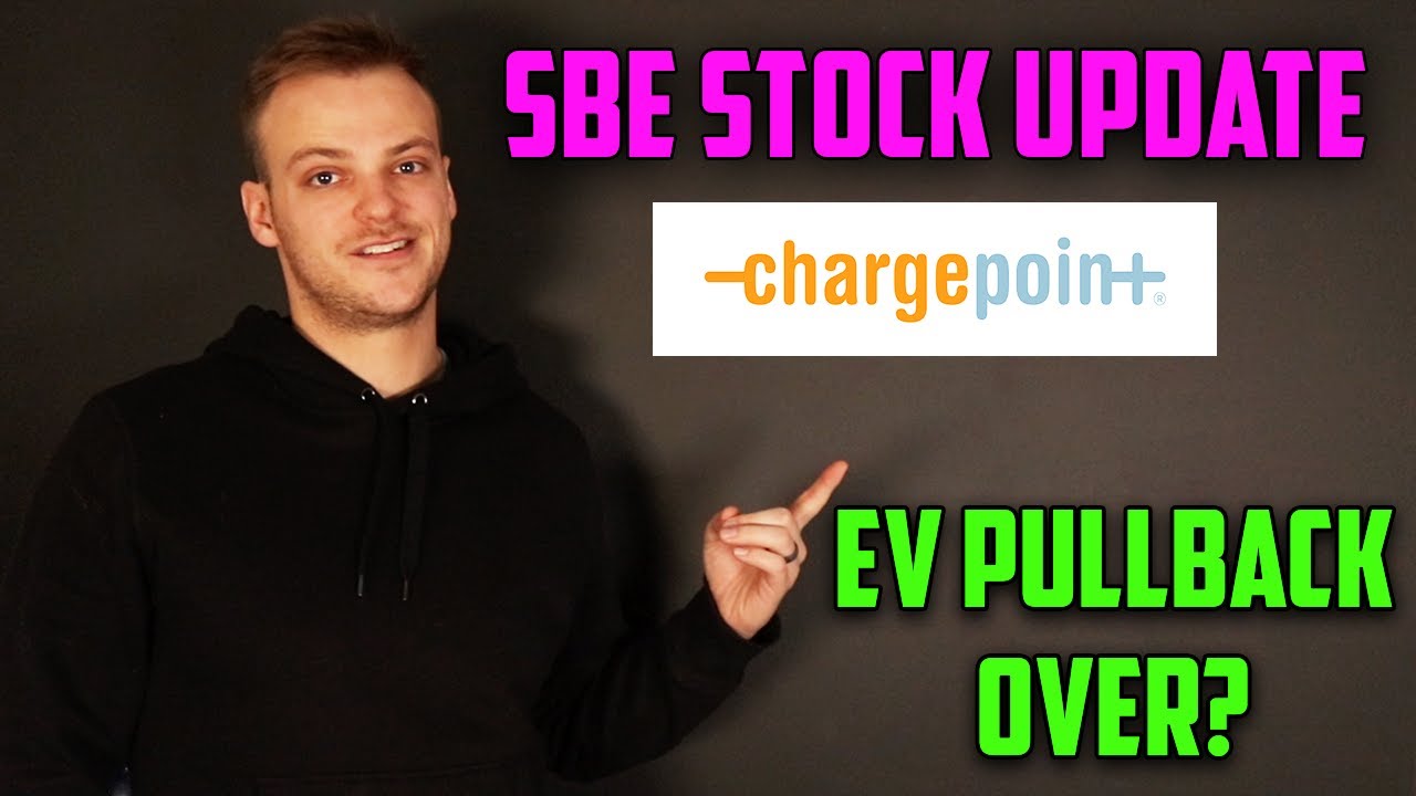 SBE (Chargepoint) Stock Price Update | End Of EV Stock Pullback?