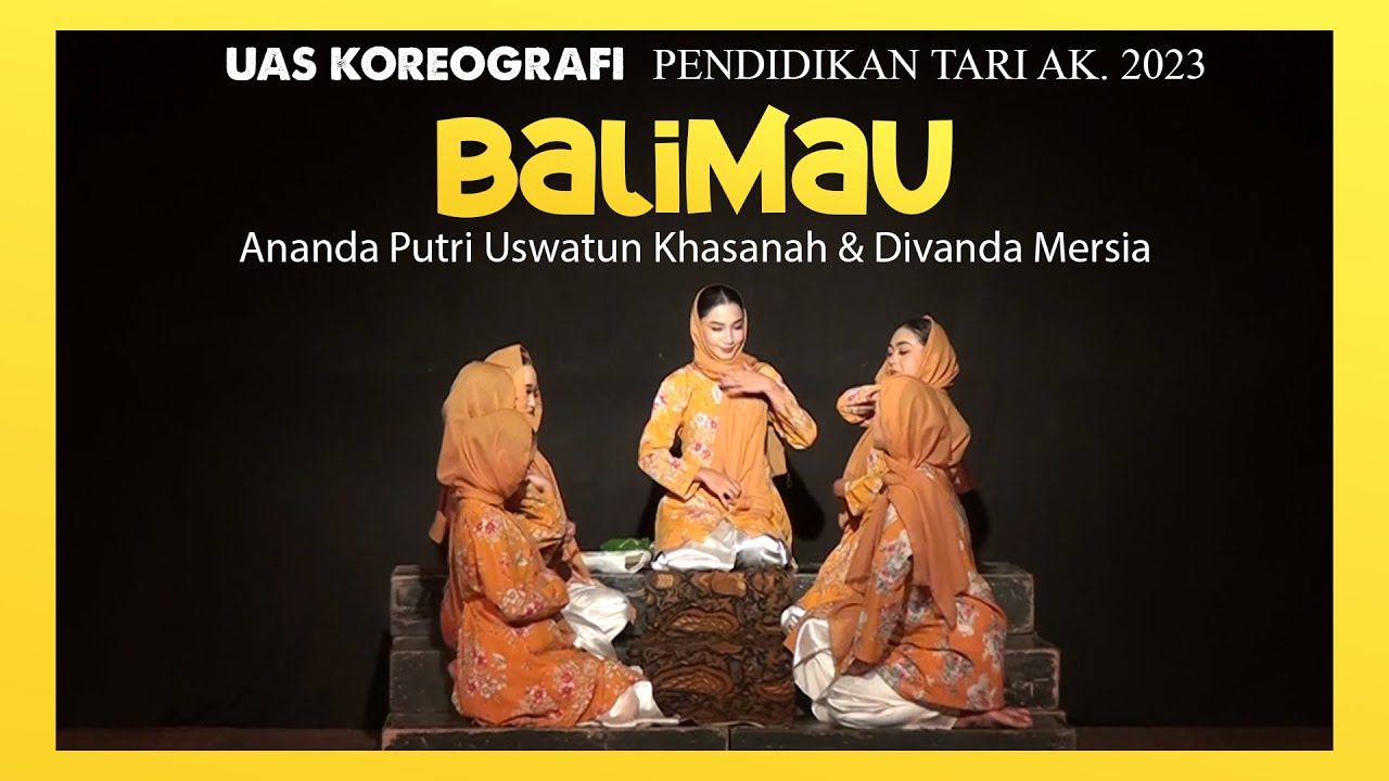 BALIMAU - Ananda Putri Uswatun Khasanah & Divanda Mersia 💃UAS KOREOGRAFI - PEND. TARI UNP AK. 2023