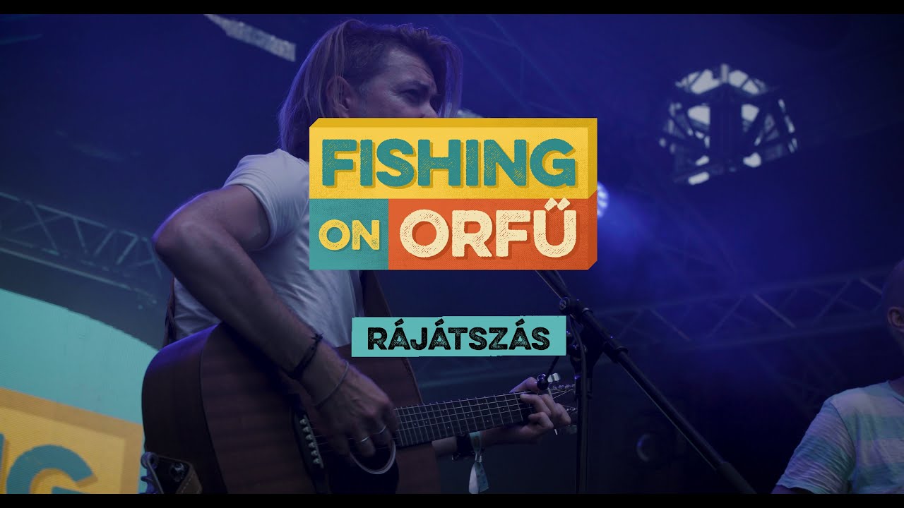 Rájátszás - Fishing on Orfű 2019 (Teljes koncert)