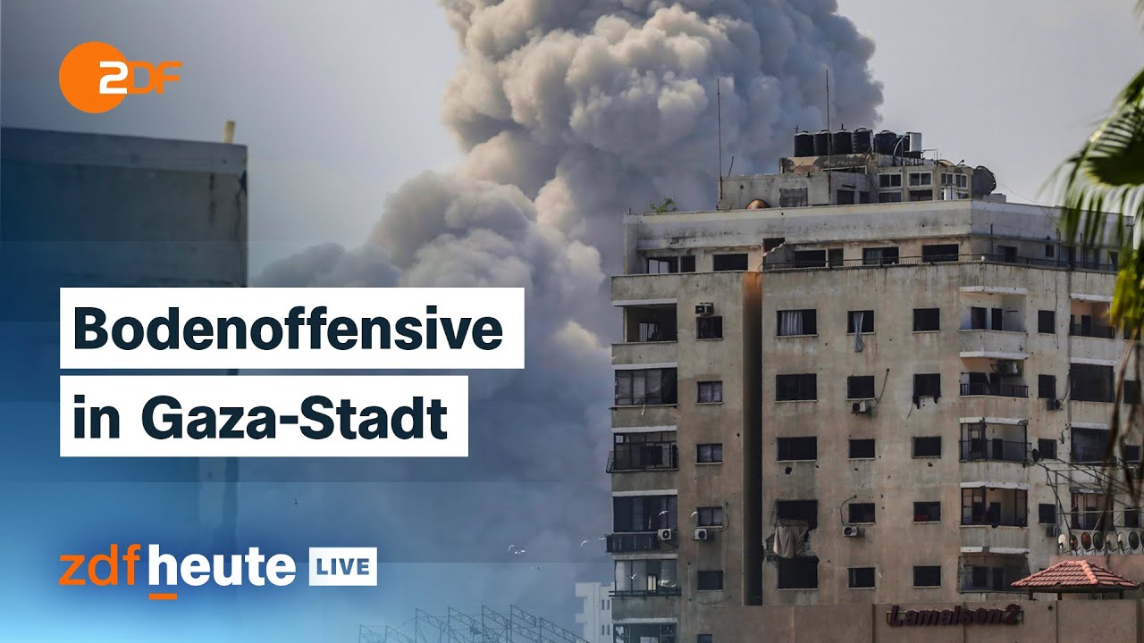 Israel startet Bodenoffensive: Armee rückt mit Truppen in Gaza-Stadt vor | Analyse bei ZDFheute live