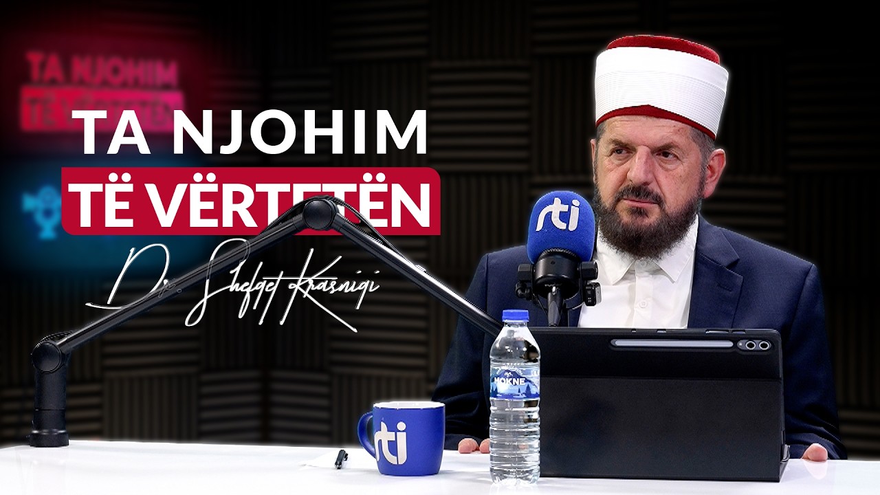 [14 Prill 2026] Radio - 'Ta njohim t&euml; v&euml;rtet&euml;n' - Dr. Shefqet Krasniqi