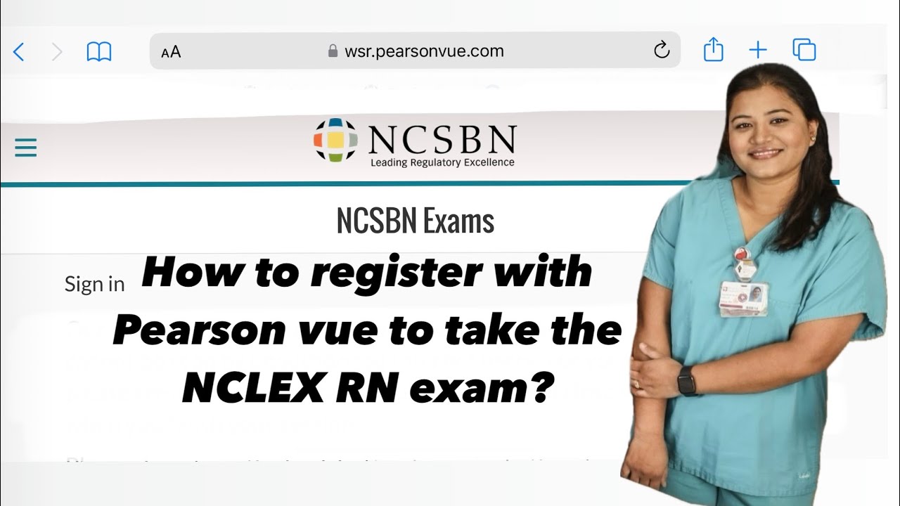 Easy steps to register with Pearson VUE for NCLEX-RN Exam: A guide for foreign nurses👩&zwj;⚕️ 🇺🇸 🇳🇵