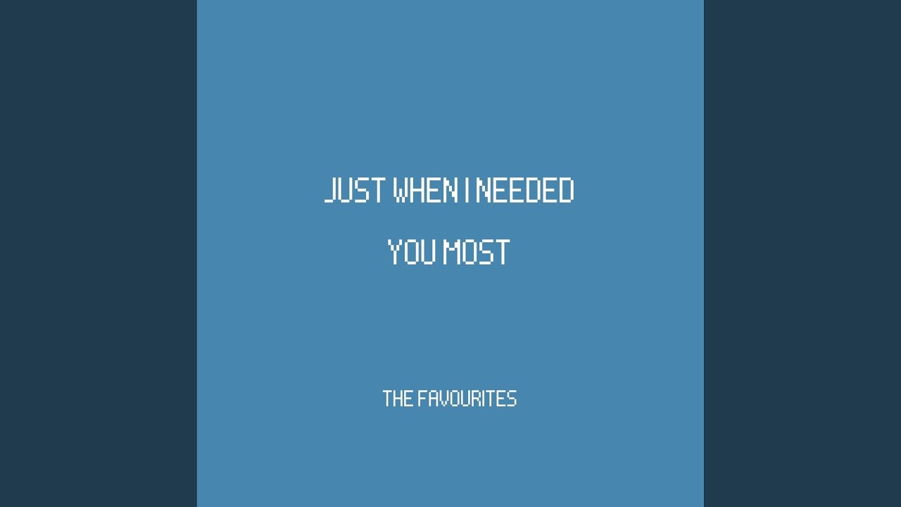 Just When I Needed You Most (Cover)