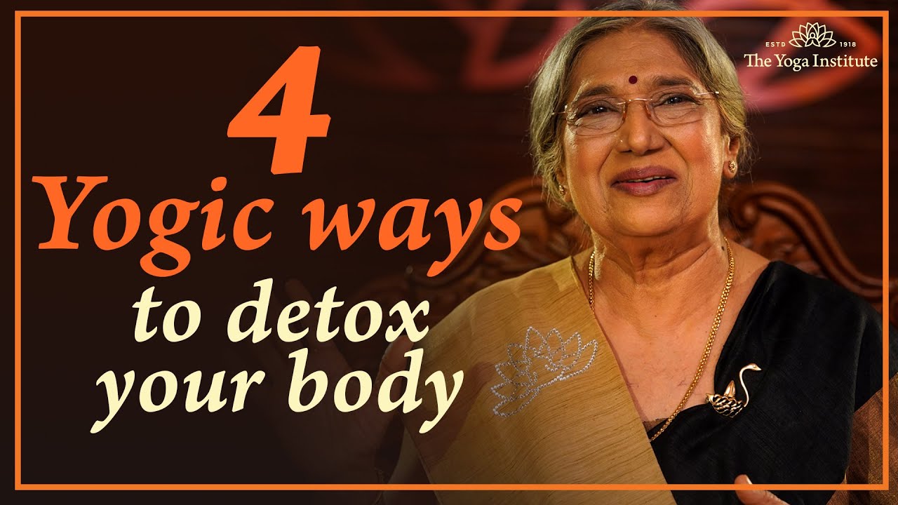 Detox your body the YOGIC way! | Dr. Hansaji Yogendra