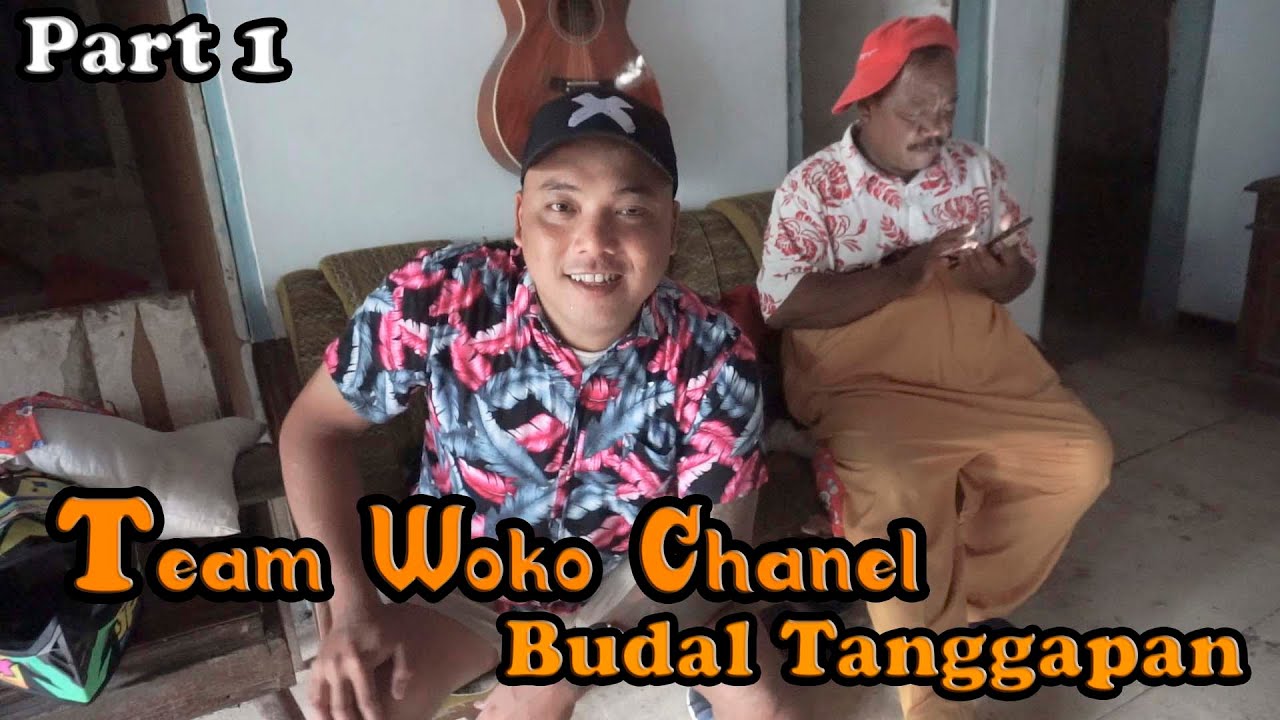 Team Woko Channel Budal Tanggapan @WOKO CHANNEL #WokoChannel