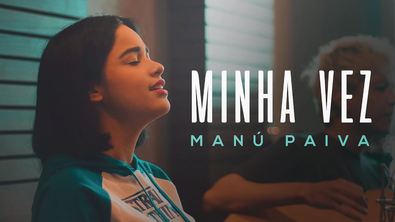 Manú Paiva | Minha Vez [Cover Versão Acústica]