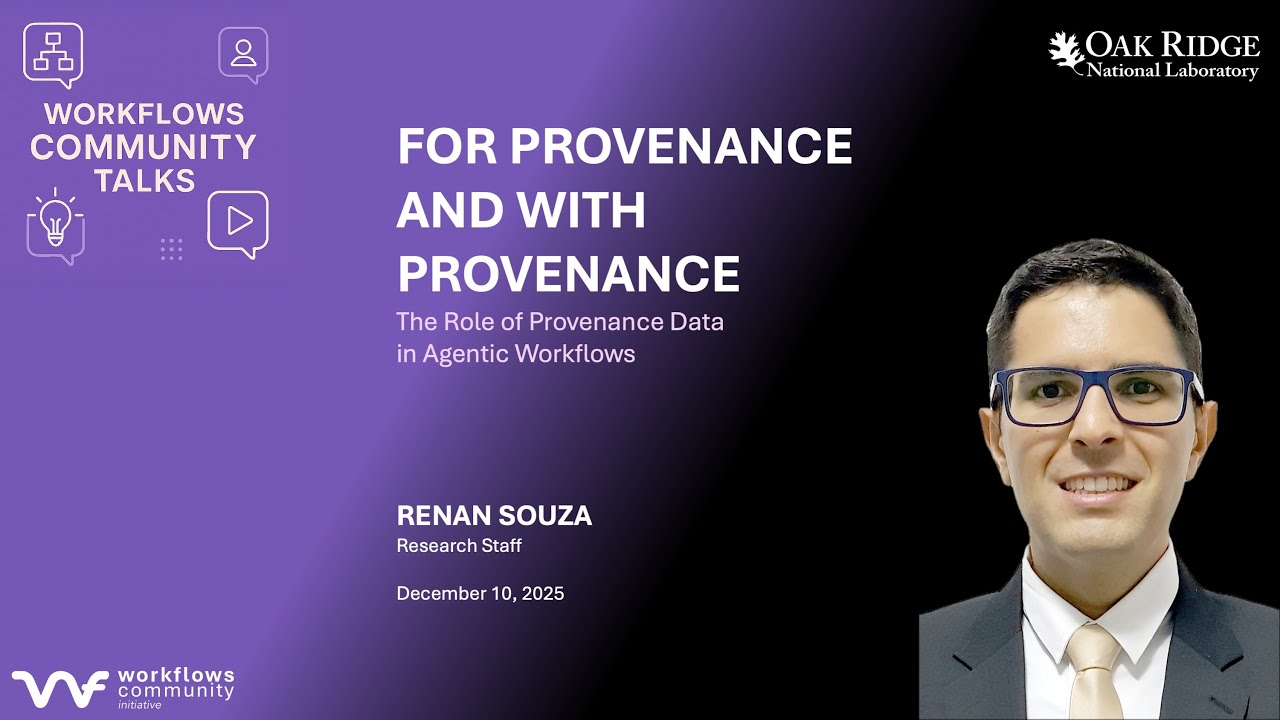 Workflows Community Talks: For Provenance and with Provenance