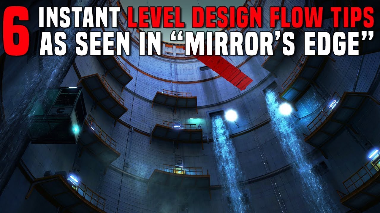 6 Instant Level Design Flow Tips as Seen in 