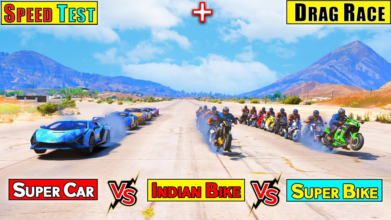 GTA 5 : INDIAN BIKE VS SUPER BIKE VS CARS TOP SPEED TEST + HIGHWAY DRAG RACE