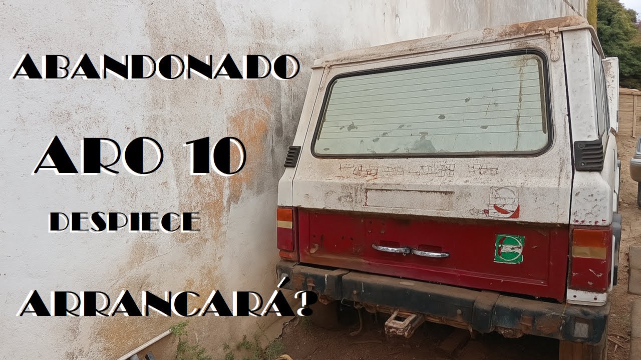 VENDIDO - Arrancamos un ARO 10 abandonado
