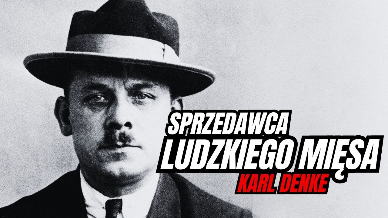 Karl Denke - Sklepikarz Morderca 🎧 PODCAST KRYMINALNY