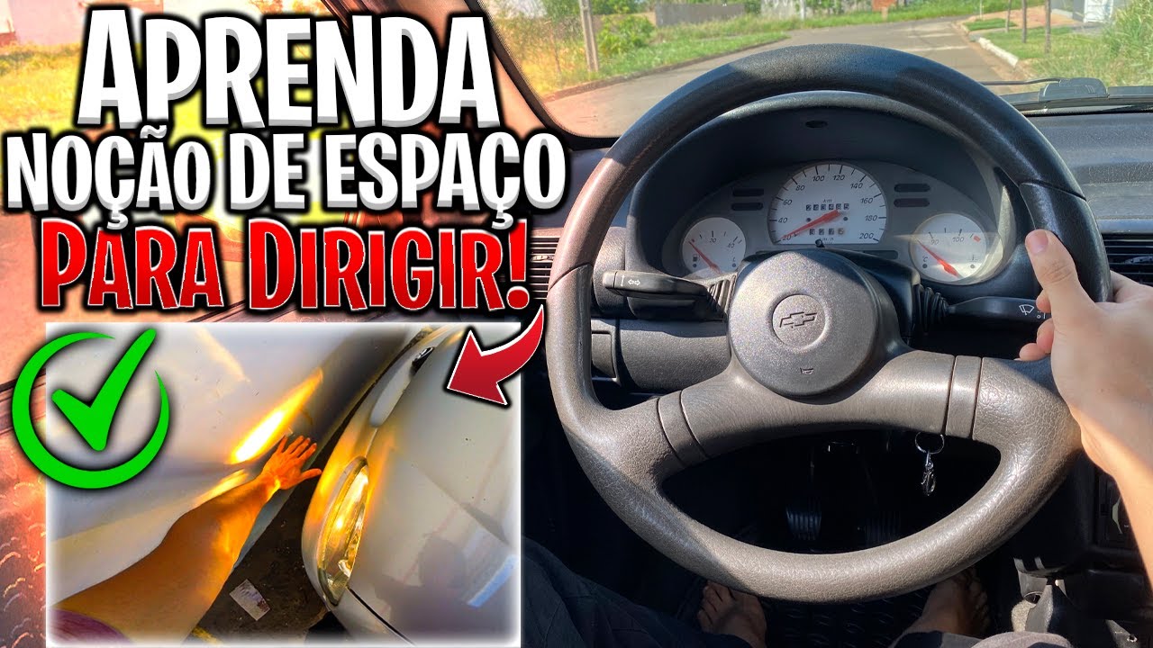 APRENDA TER NOÇÃO DE ESPAÇO PARA DIRIGIR