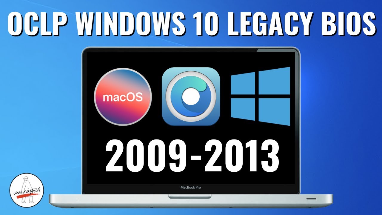 Установите Windows 10 Legacy BIOS и Dual Boot OCLP Sonoma, Ventura или Monterey с помощью Bootcamp!
