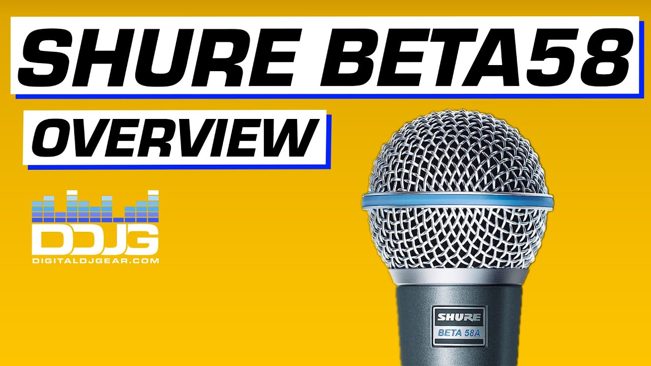 Shure Beta58A Vocal Microphone Overview