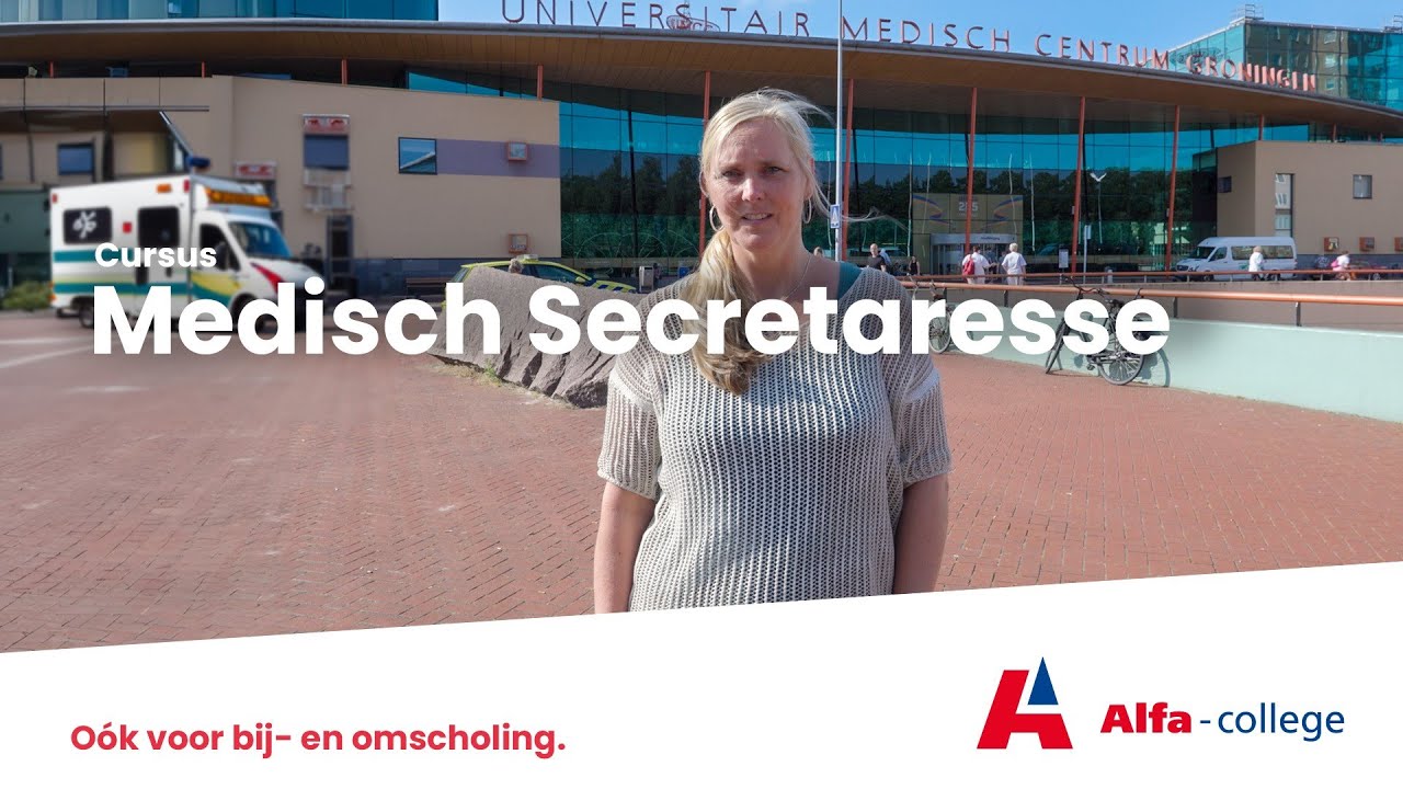 Samenwerking met het UMCG - Cursus Medisch Secretaresse