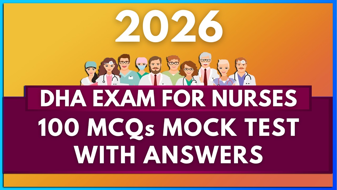 DHA EXAM FOR NURSES (MOCK TEST - 2026) | MIHIRAA