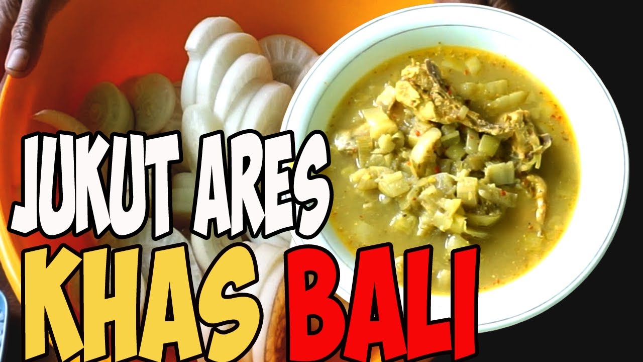 Membuat Sayur Ares Khas Bali - Sayur Batang Pisang yang Lezat - JUKUT ARES