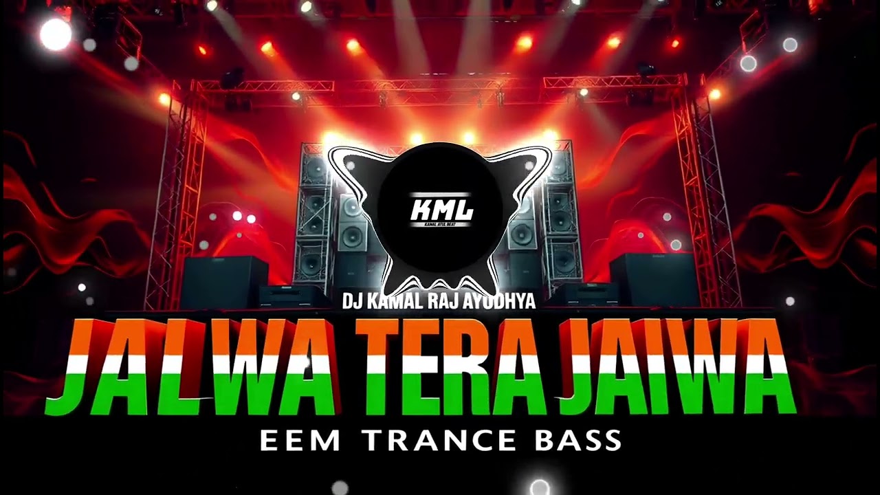 Jalwa Tera Jalwa | 26 January | Republic day Special | Humming Trance Remix | Dj Song Edm