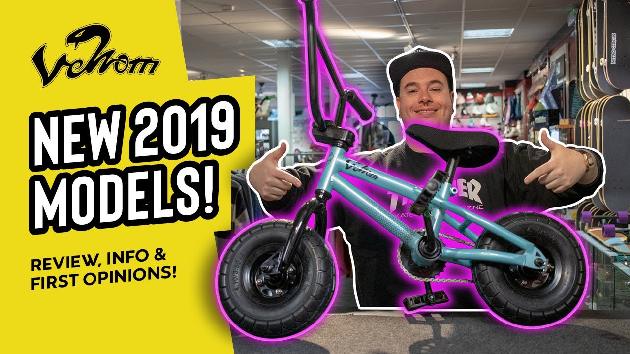 THE 2019 VENOM MINI BMX RANGE – First Look & Specs - SkateHut