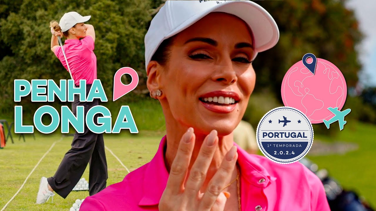 Um dia no Penha Longa (com golfe e mais!) e jantar no Seen Lisboa ✨ | Passeio Completo | Ana Furtado