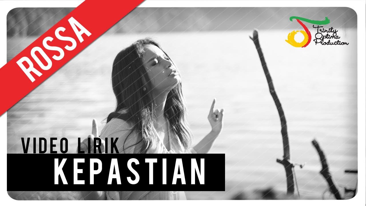 Rossa - Kepastian (OST ILY From 38.000 FT) | Official Lyric Video