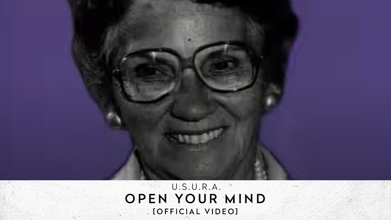 U.S.U.R.A. - Open Your Mind [Official Video]