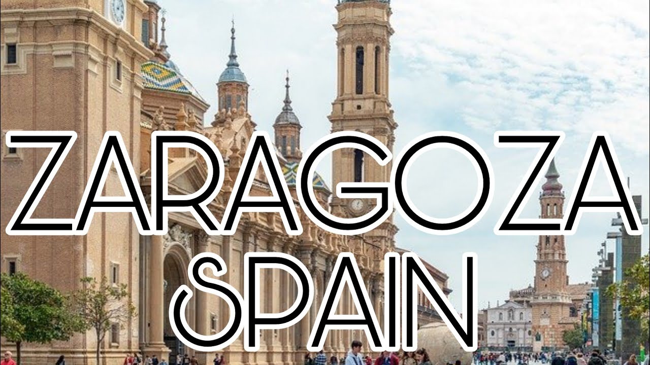 3 MINUTES TO DISCOVER ZARAGOZA - SARAGOSSE (SPAIN)