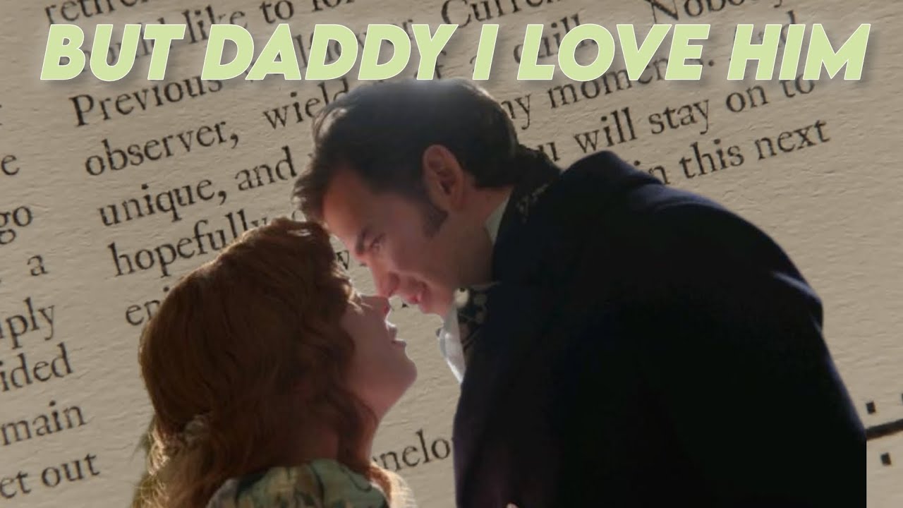 Penelope & Colin || But Daddy I Love Him