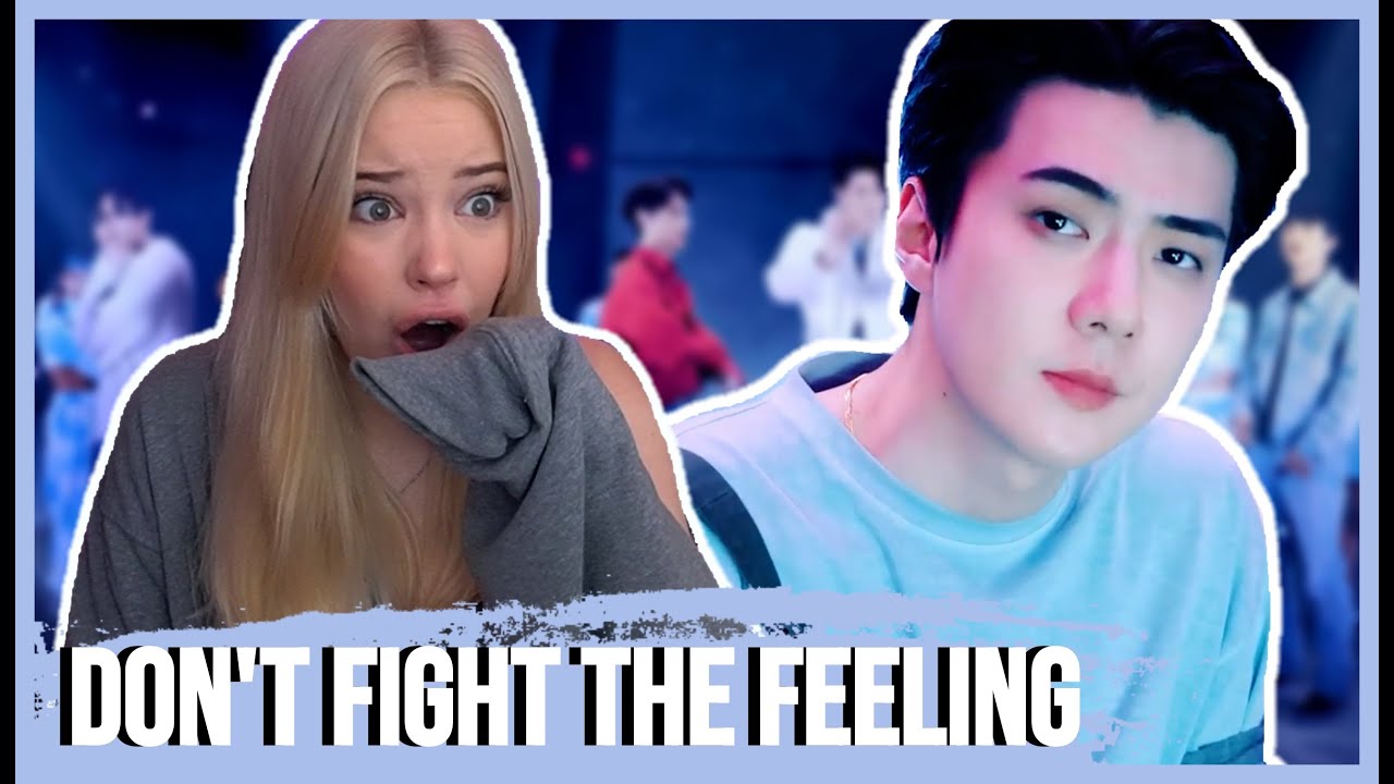 EXO 엑소 'Don't fight the feeling' MV REACTION | Lexie Marie