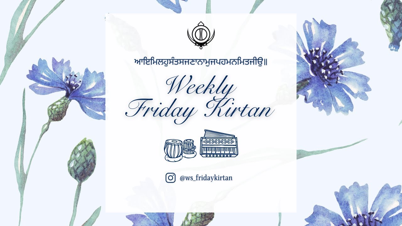 WS Friday Kirtan - 28th November 2025