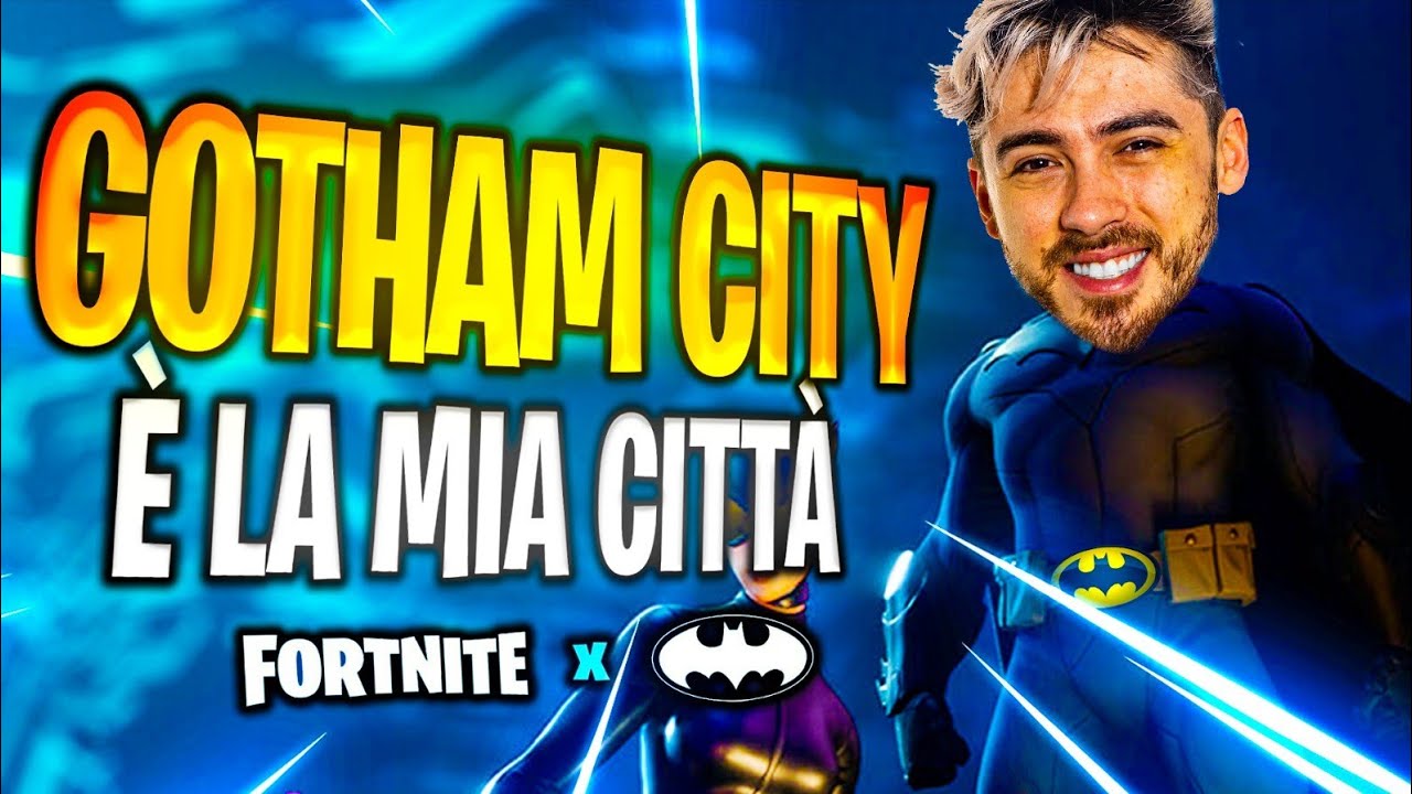 GOTHAM CITY È LA MIA CITTÀ! | FORTNITE ITA