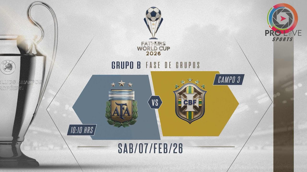 Argentina vs Brasil | Partido Completo | Jornada 2 |FATHERS WORLD CUP 2026 | Categoría 30+ 