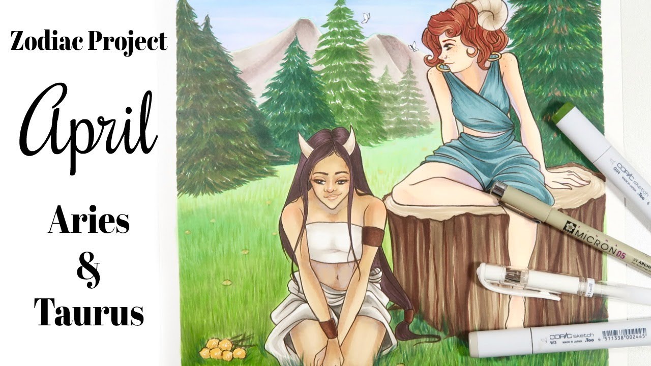 Zodiac Project: Aries & Taurus (April)