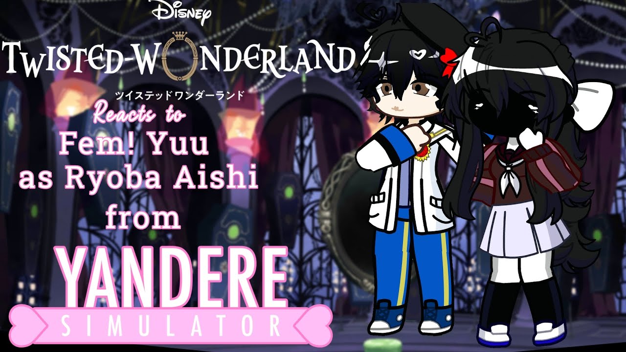 TWST Reacts to Fem! Yuu as Ryoba Aishi (READ DESCRIPTION)