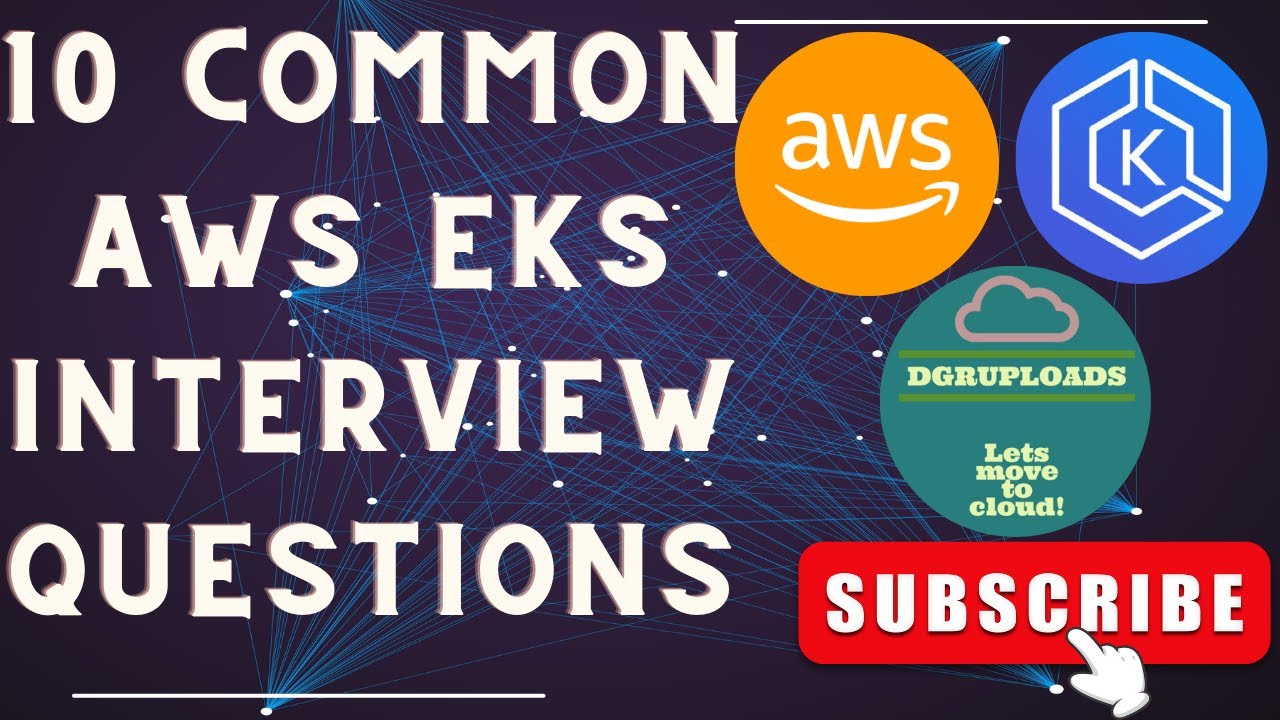 «Освоение AWS EKS: 10 лучших вопросов для собеседования по AWS EKS с ответами!»