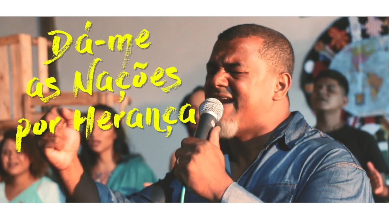DÁ-ME AS NAÇÕES POR HERANÇA – Pr. Lucas Santana – Clipe Oficial