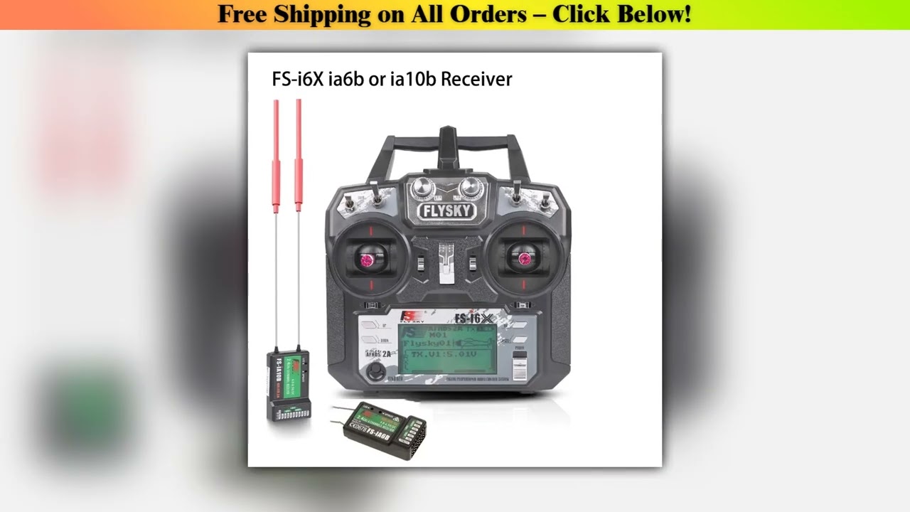FLYSKY FS-i6x 2.4G 6/10CH  AFHDS 2A Radio RC Transmitter with IA6B or IA10B Receiver