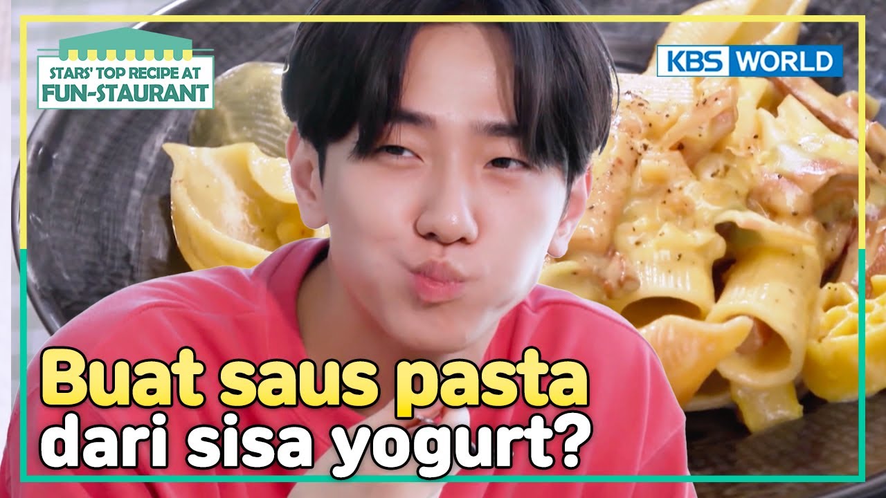 [IND/ENG] Hemat banget! Sisa yogurt dijadiin saus pasta? | Fun-Staurant | KBS WORLD TV 231218