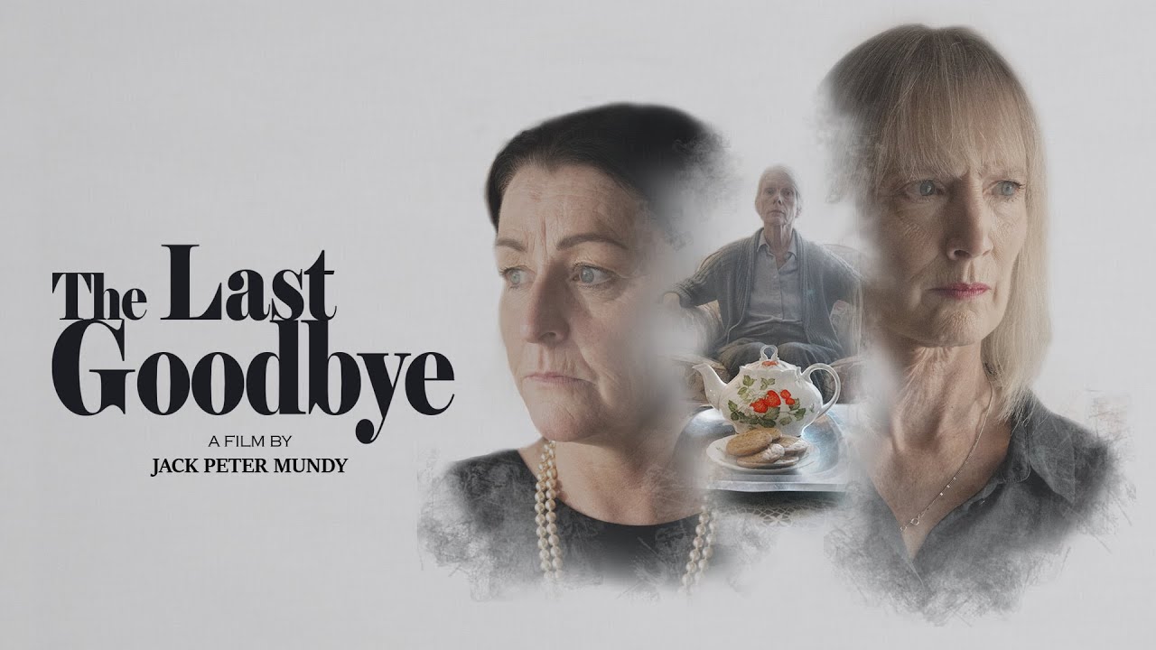 The Last Goodbye (Trailer)